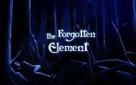 The Forgotten Element